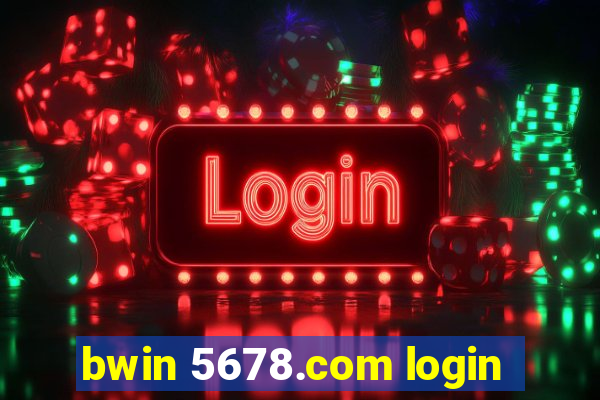 bwin 5678.com login